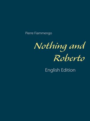 cover image of Nothing and Roberto